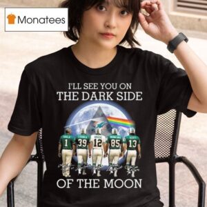 Miami Dolphins I Ll See You On The Dark Side Of The Moon Players Signatures T Shirt