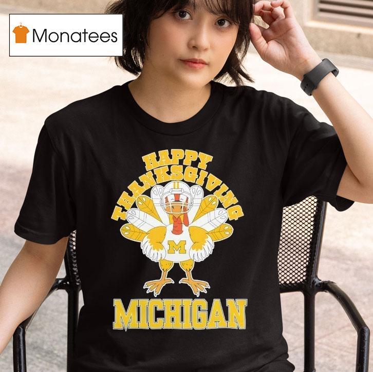 Michigan Wolverines Turkey Helmet Happy Thanksgiving T Shirt