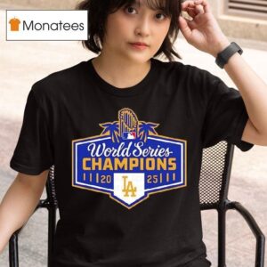 Mlb Los Angeles Dodgers As World Series Champions T Shirt