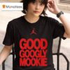 Mookie Betts Good Googly Jordan T Shirt