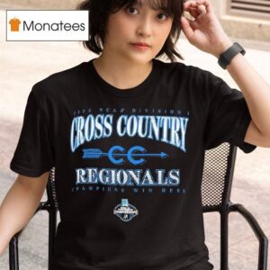 Ncaa Di Cross Country Regionals Champions Win Here T Shirt