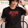 Ohio State Buckeyes Jesus Won Just Here To Give God Glory T Shirt