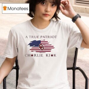 Oklahoma Soners X The University Of Oklahoma X Charlie Kirk A True Patrio T Shirt
