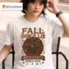 Pate State Material Eugene Or Fall Don T Lie World Tour T Shirt