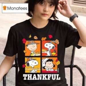 Peanuts Snoopy Charlie Brown Lucy Thankful T Shirt