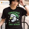 Philadelphia Eagles Football Mascot Christmas If For The Birds T Shirt