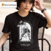 Pope Leo Of The Th Ward T Shirt