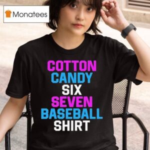 Project Spiral Cotton Candy Six Seven Baseball Shir T Shirt