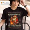 Santa Claus Advent Advent Der Onkel Brennt Ugly Christmas T Shirt