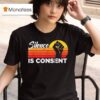 Silence Is Consent Vintage T Shirt