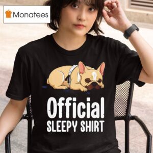 Sleepy French Bulldog Funny Dog Lovers T Shirt