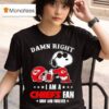 Snoopy Damn Right I Am A Kansas City Chiefs Fan Now And Forever T Shirt