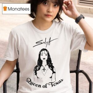 Solya Queen Of Texas Tour T Shirt