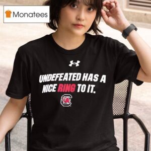 South Carolina Gamecocks Undefeated Has A Nice Ring To It Logo T Shirt