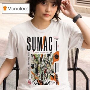 Sumac New Zealand And Australia Tour T Shirt
