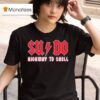 Sysadmin Sudo Highway To Shell Rock Metal T Shirt