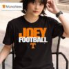Tennessee Volunrs Joey Aguilar Joey Football T Shirt