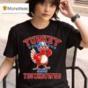 Thanksgiving Football Turkey And Touchdowns Game Day T Shirt