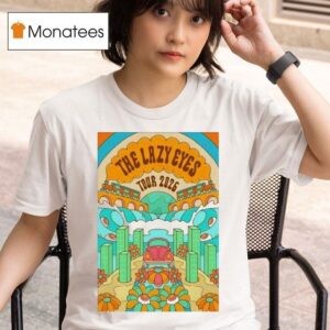 The Lazy Eyes Tour T Shirt
