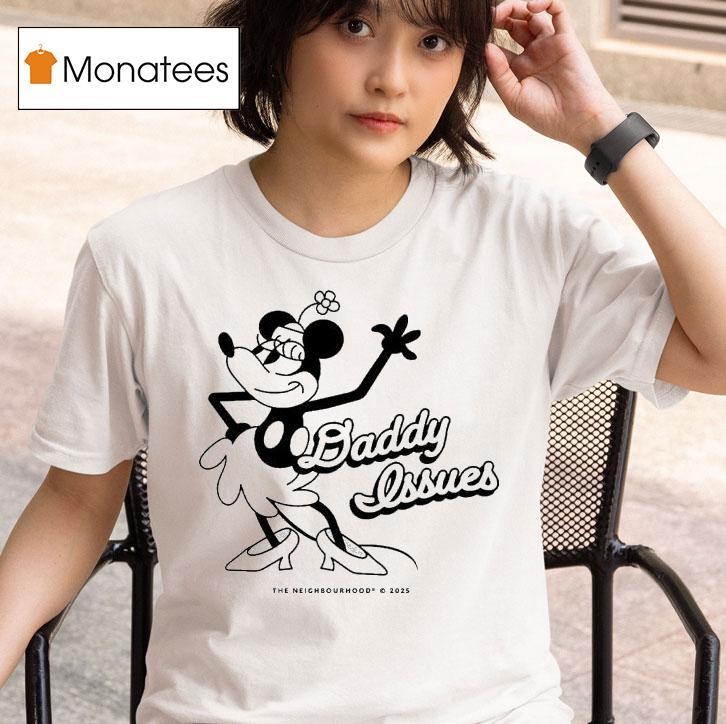 The Neighbourhood Minnie Mouse Daddy Issues T Shirt