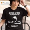 Thrice Blackou T Shirt