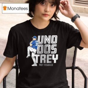 Toronto Blue Jays Trey Yesavage Uno Dos Trey Pose Signature T Shirt