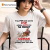 Turkey Y All Men Have Got To Stop Asking Santa For The Perfect Woman He S Tried To Kidnap Christmas T Shirt