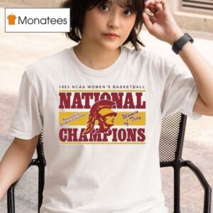Usc Trojans Women Of Troy Ncaa Women S Basketball National Champions T Shirt