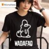 Wadafuq Style Waddle Logo Wadafaq T Shirt