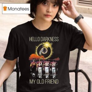Washington Commanders Hello Darkness My Old Friend Players Signatures T Shirt