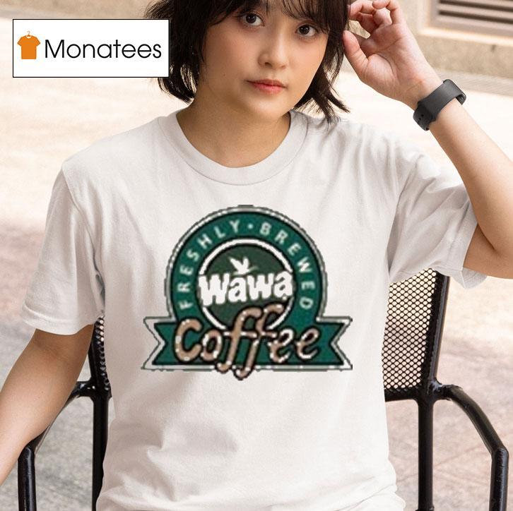 Wawa Coffee Freshly Brewed Logo T Shirt