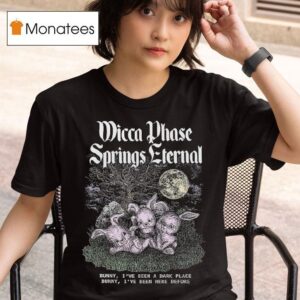 Wicca Phase Springs Eternal Dark Place Bunny T Shirt