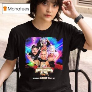 Wwe Triplemania Xxiii On Saturday August Th With Vikinggo Vs Mysterio Vs Dragon Lee Vs Americano For The Aaa Mega Championship T Shirt