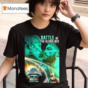 Wwe Wrestlemania Roman Reigns Vs The Rock Battle Of The Bloodline Final Chapter T Shirt