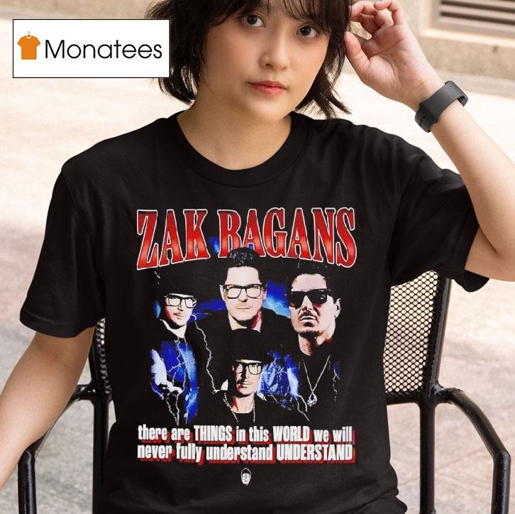 Zak Bagans There Are Things In This World We Will Never Fully Understand Graphic T Shirt