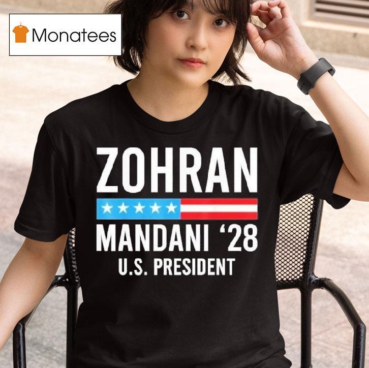 Zohran Mamdani Us President Nyc Mayor T Shirt