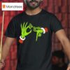 Grinch Hands Christmas T Shirt