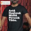 Ant And Hughes And Miall An Pirroni And Tibbs T Shirt