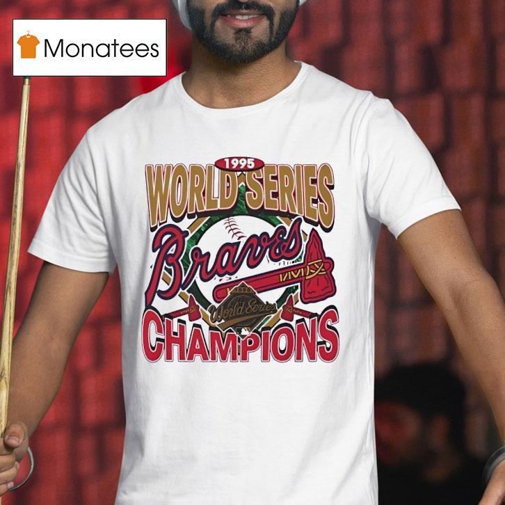 Atlanta Braves World Series Champions T Shirt Atlanta Braves World Series Champions T Shirt
