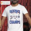 Back Back Champs Los Angeles Dodgers Team T Shirt