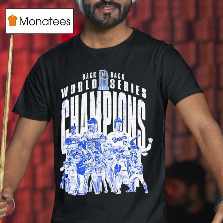 Back To Back World Series Champions Los Angeles Dodgers Wins T Shirt Back To Back World Series Champions Los Angeles Dodgers Wins T Shirt