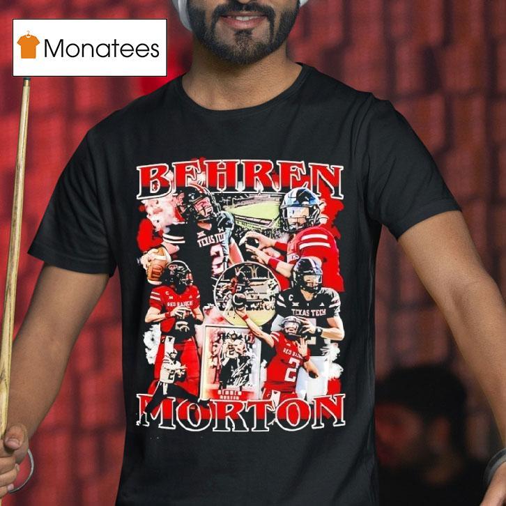Behren Morton Texas Tech Red Raiders Football Graphic T Shirt Behren Morton Texas Tech Red Raiders Football Graphic T Shirt
