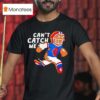Buffalo Bills Can T Catch Me Pillow T Shirt