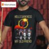 Chicago Bears Hello Darkness My Old Friend Signatures T Shirt