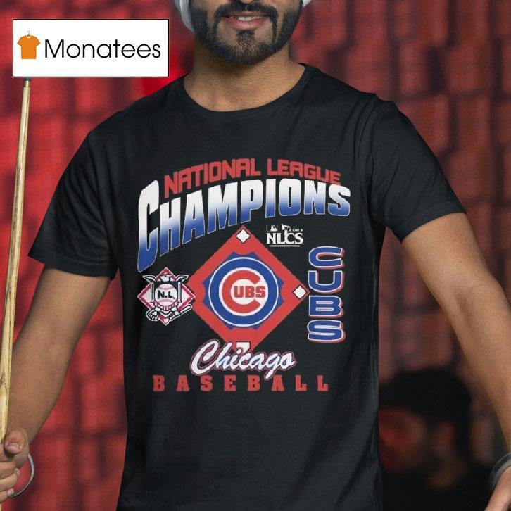Chicago Cubs Nlcs Champions Mlb National League Baseball T Shirt Chicago Cubs Nlcs Champions Mlb National League Baseball T Shirt