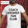 Coach Kromer Fan Club T Shirt