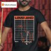 Colston Loveland Take It To Loveland T Shirt