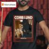 Corb Lund March Pappy And Harriets Pioneertown Ca T Shirt