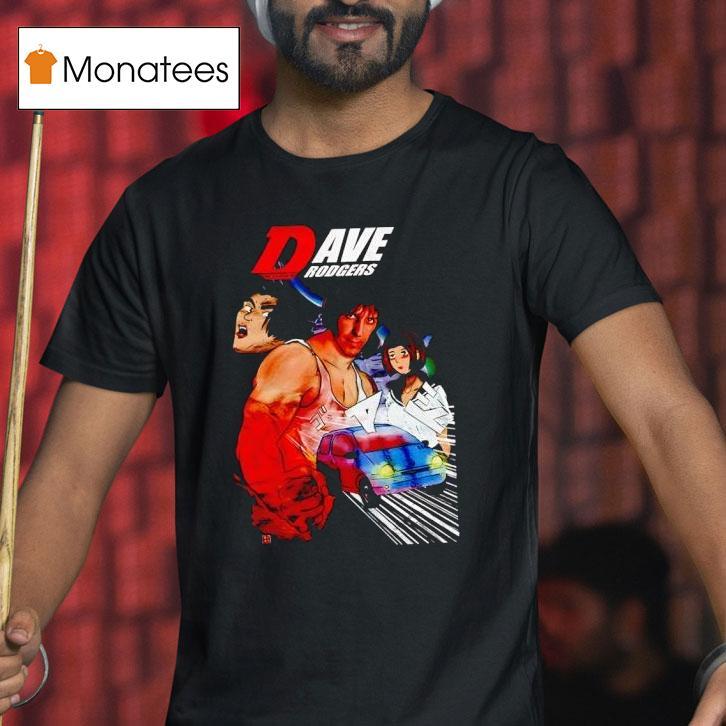 Dave Rodgers Drif T Shirt Dave Rodgers Drif T Shirt