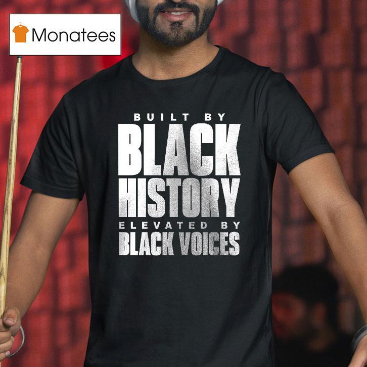 Denver Nuggets Built By Black History Elevated By Black Voices T Shirt Denver Nuggets Built By Black History Elevated By Black Voices T Shirt